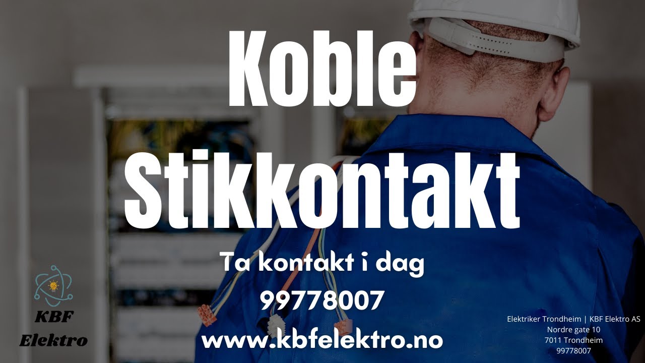 Koble Stikkontakt