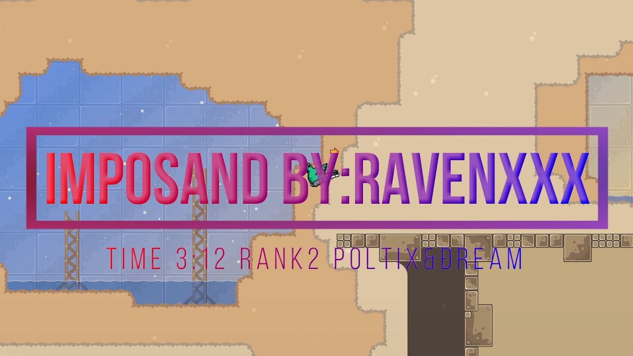 Imposand by RavenXXX ~ Top2 Speedrun (DDNet, Teeworlds)