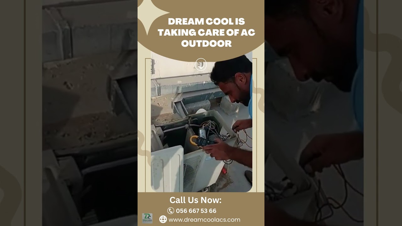 AC maintenance| AC repair | AC installation  Services are in progress by Dream Cool ,Dubai, UAE