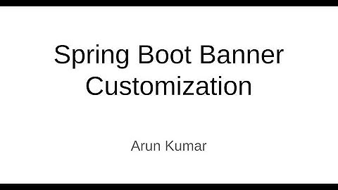 Spring Boot Banner Customization