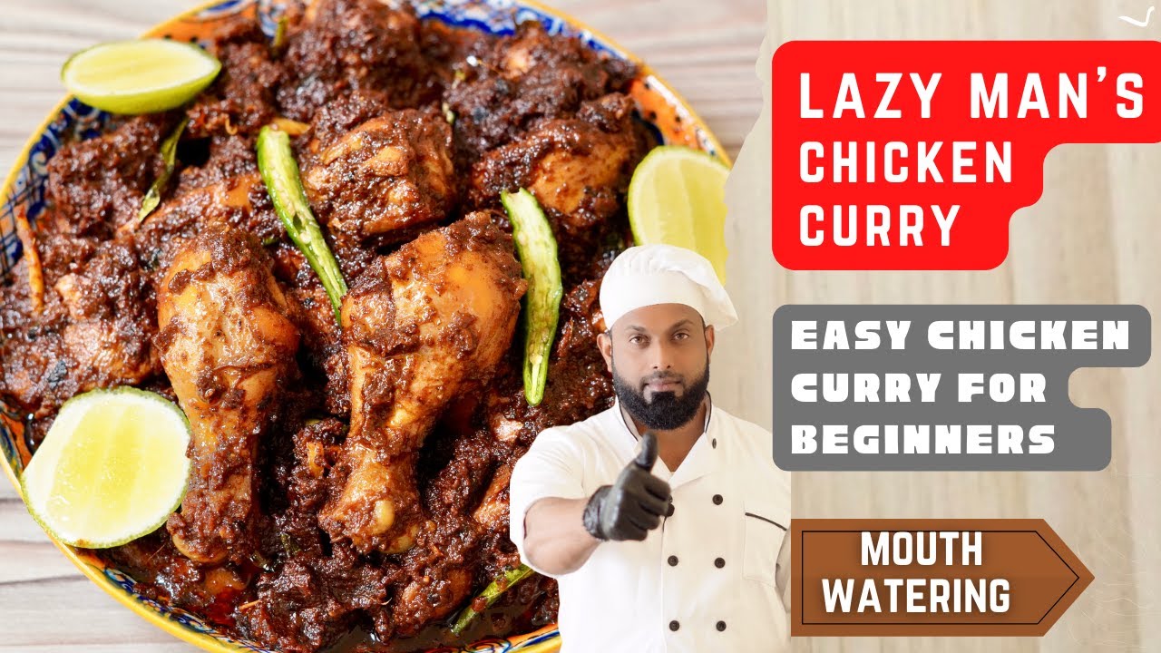 മടിയന്മാരുടെ ചിക്കൻ കറി | Chicken Curry for Bachelors and Beginners Malayalam Recipe