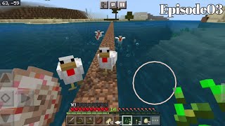 Minecraft เอาชีวิตรอด Episode03 อัพเดทแมพ+เคลื่อนย้ายไก่