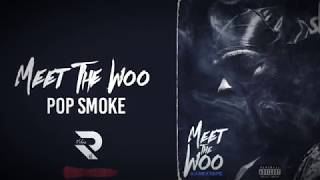 Pop smoke - the woo (audio) ft. 50 cent, roddy ricch