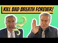 This ONE SECRET Will KILL Your Bad Breath PERMANENTLY