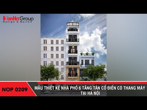 Mẫu thiết kế nhà phố 6 tầng tân cổ điển có thang máy tại Hà Nội – SH NOP 0209