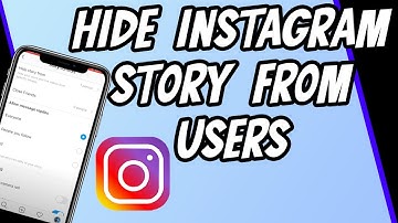 How to Hide Instagram Story from Specific Users withouth Blocking or Making account Private 2020