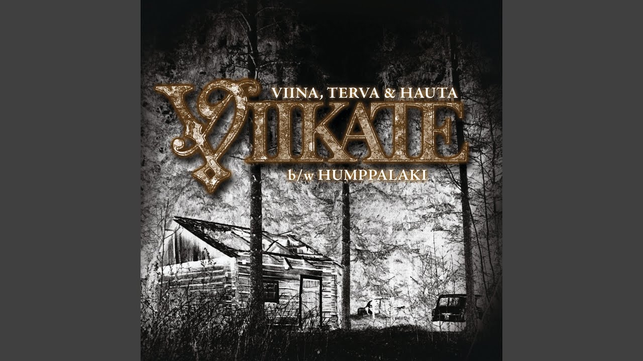Viina, terva & hauta