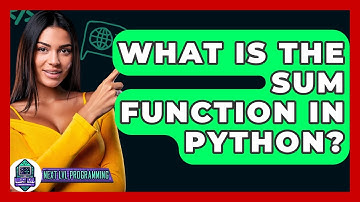 What Is The Sum Function In Python? - Next LVL Programming