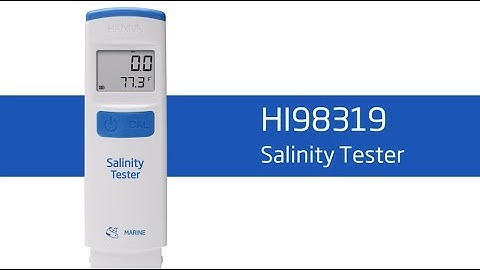 How To Set Up and Calibrate the HI98319 Salinity Tester