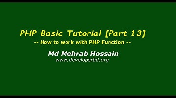 Module 13: How to Work with php function