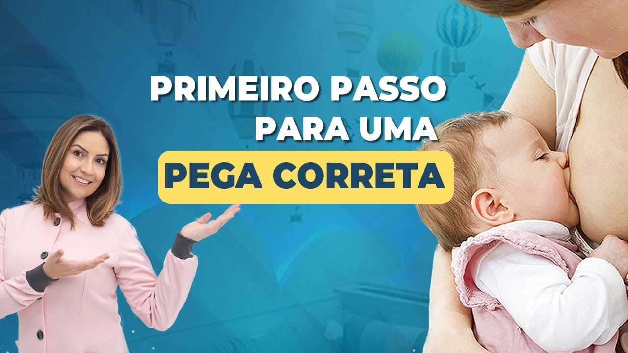 Primeiro Passo Para Pega Correta Na Amamentação Andressa Bortolasso 