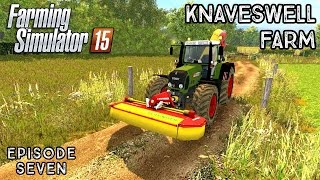 Let's Play Farming Simulator 2015 | Knaveswell Farm | Episode 7