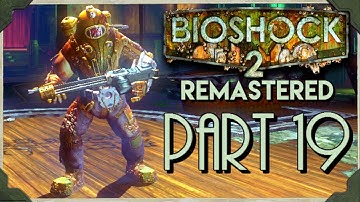 Bioshock 2 Remastered Walkthrough PART 19 ALPHA VS DELTA (1080p 60fps)