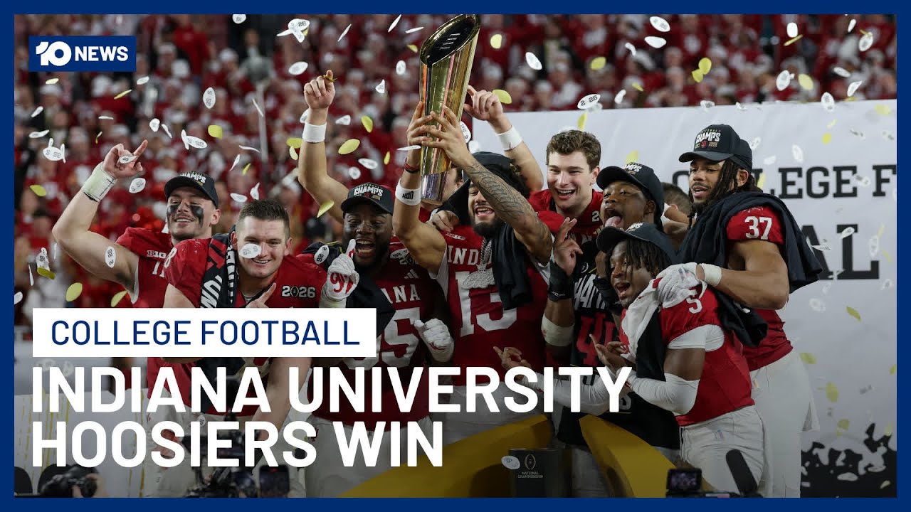 Indiana University Hoosiers Win College Football Championship | 10 News
