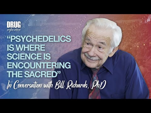 “Psychedelics Is Where Science Is Encountering the Sacred” — In Conversation with Bill Richards, PhD