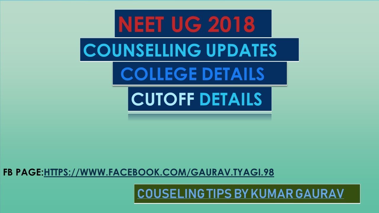 NEET UG 2018 COUNSELLING PROCEDURE