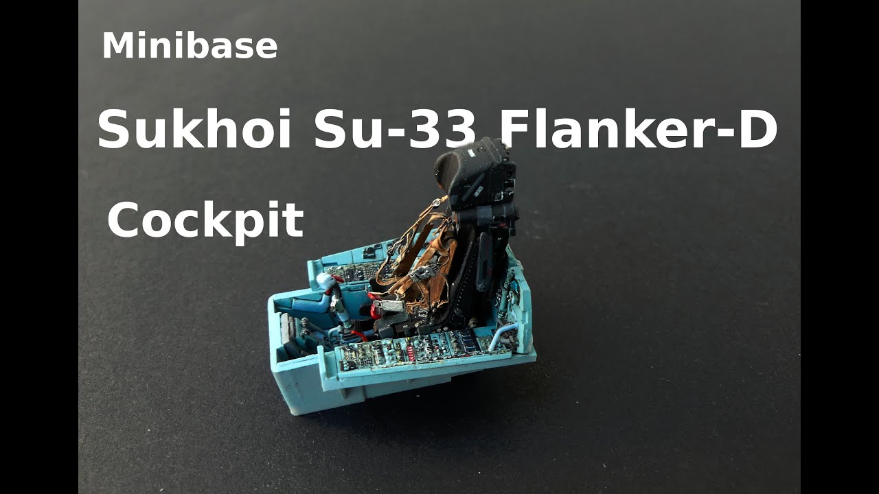 Minibase Su-33 Flanker-D COCKPIT 1/48 (out of the box)