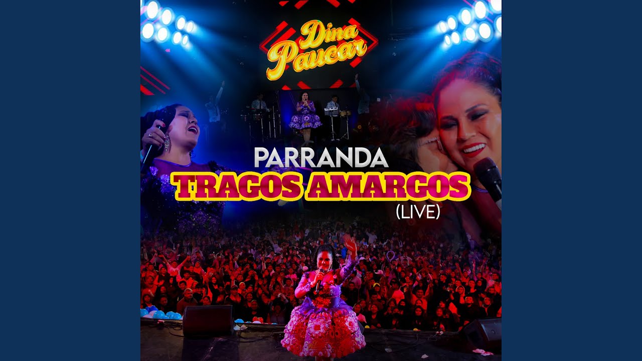 Parranda Tragos Amargos (Tragos Amargos / Mi Llanto / Que Encanto Tienen Tus Ojos)