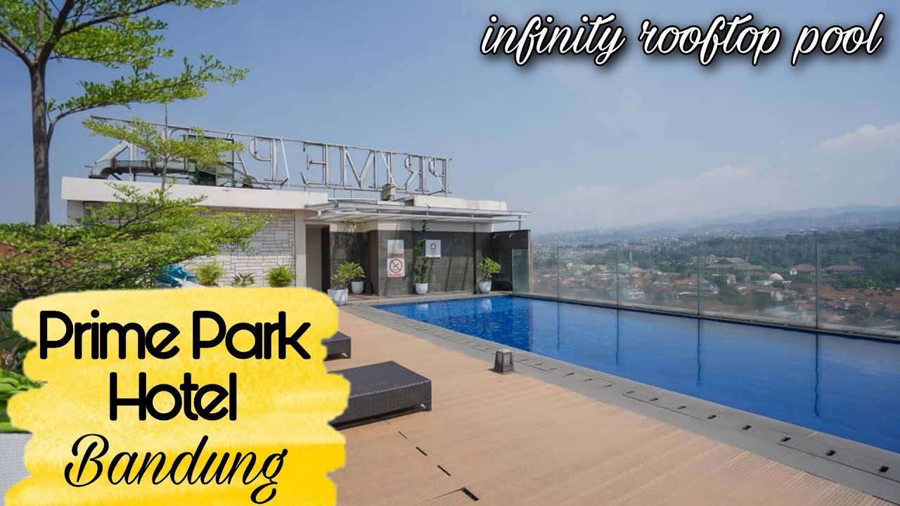 Prime Park Hotel Bandung | Hotel Business dengan Infinity Pool