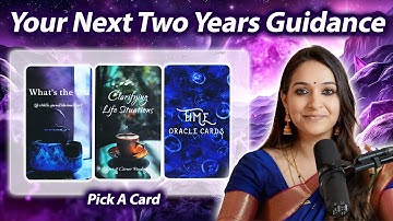 Pick A Card: What Awaits You In The Next 2 Years | UniqueTarot1111 | Dr. Rashmi