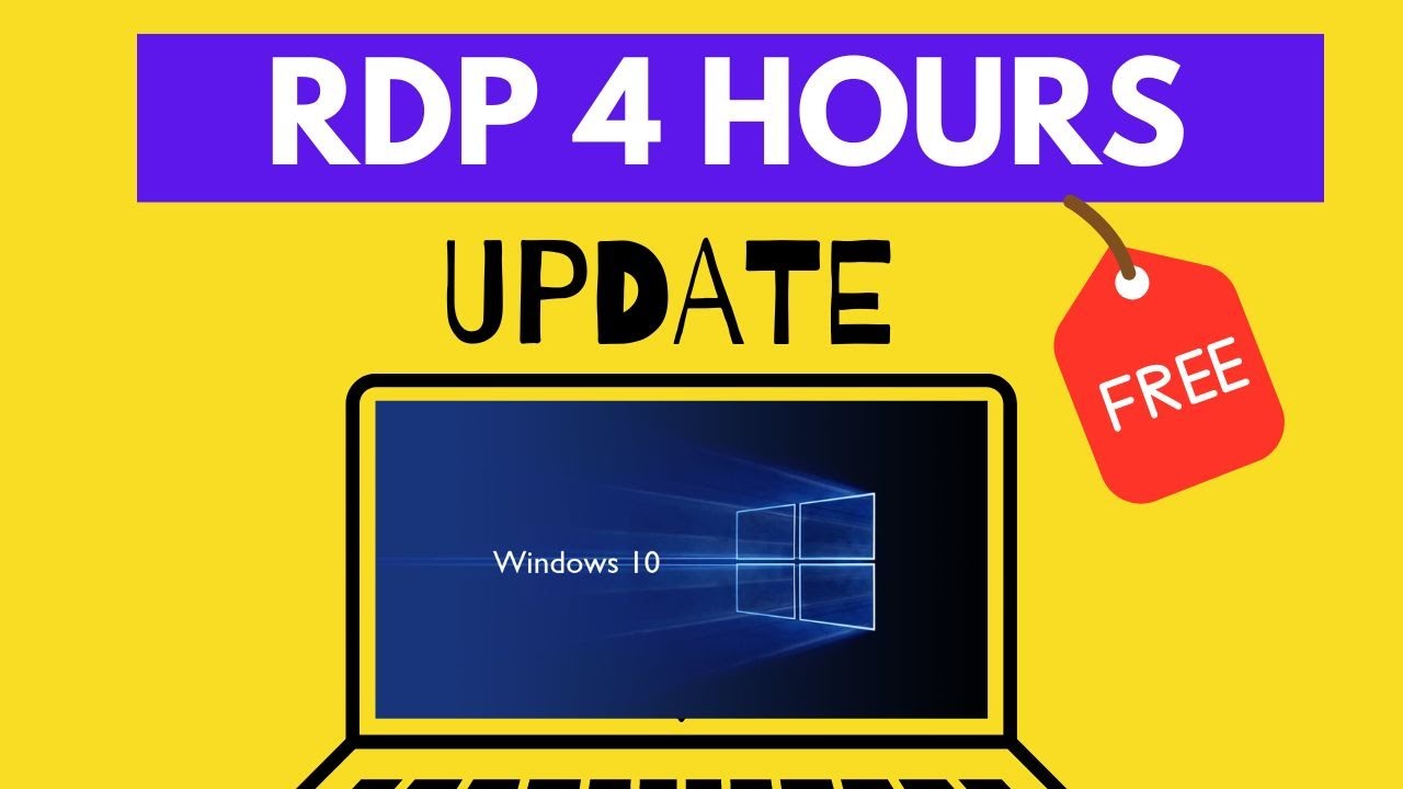 FREE RDP 4 HOURS UPDATE - YouTube