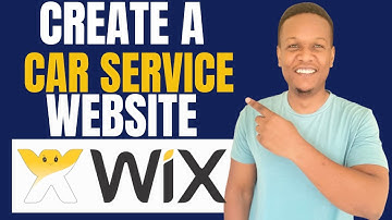 HOW TO CREATE A CAR SERVICE WEBSITE ON WIX