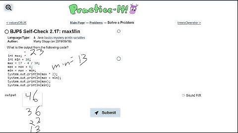 Java Practice-it | Primitive Data and Definite Loops | Self-Check 2.17 : maxMin