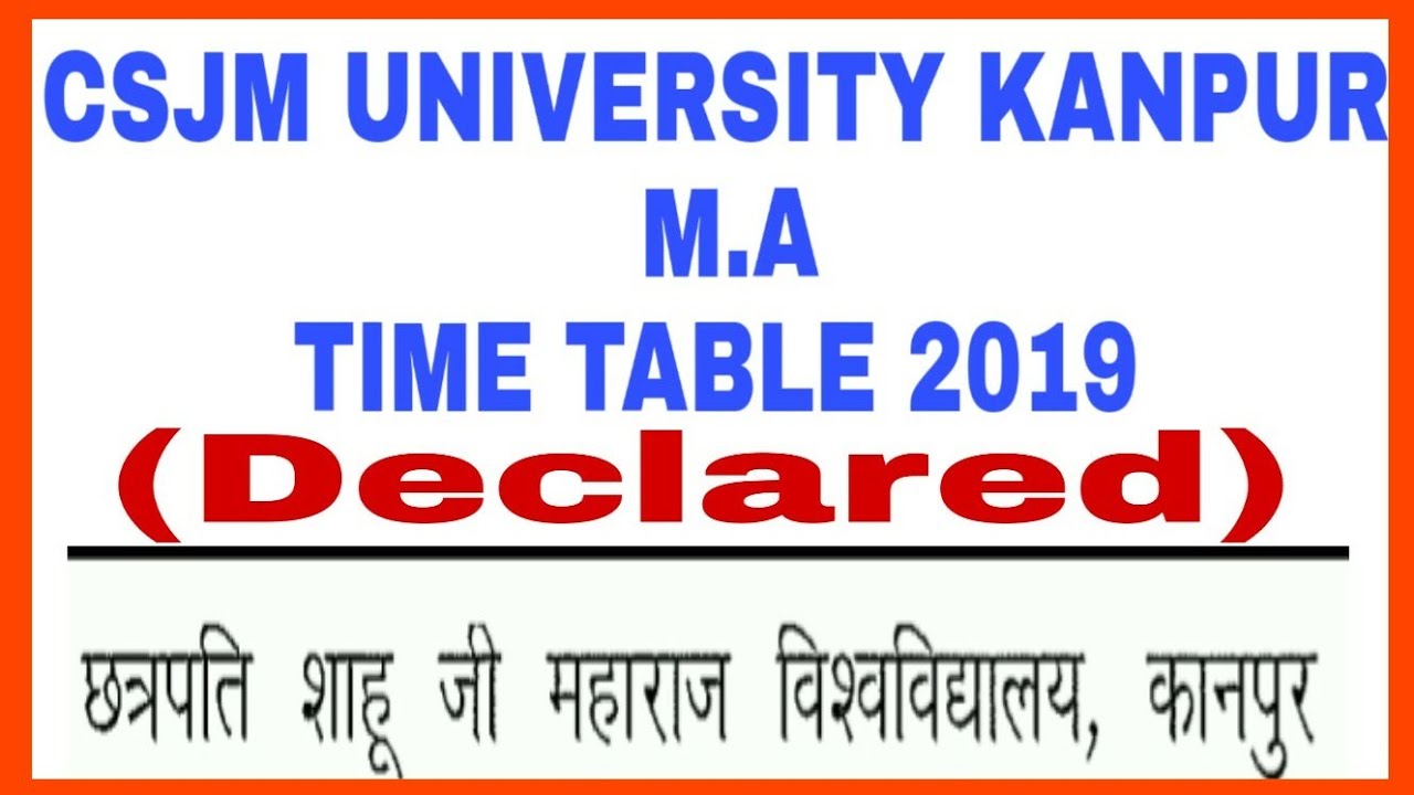 CSJM UNIVERSITY KANPUR M.A SCHEME 2019 CSJM UNIVERSITY