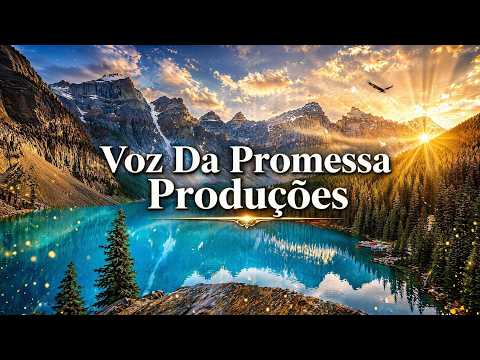 Top Musicas Gospel Mais Tocadas, Para Sentir a Presença de Deus, Louvores de Adoração, Hinos