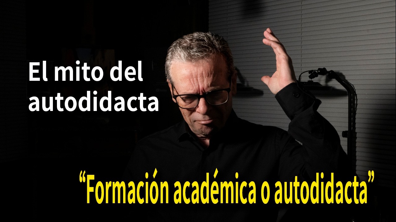 “El mito del autodidacta”