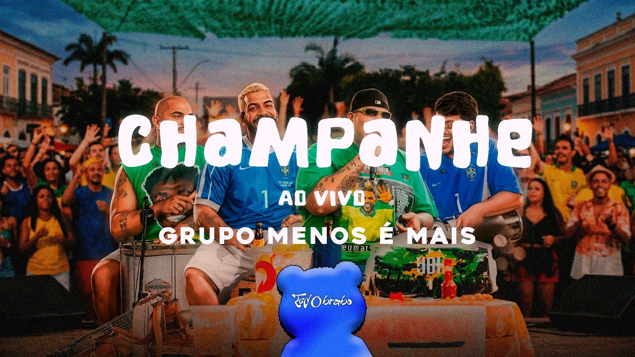 Grupo Menos É Mais - Champanhe Ao Vivo (Letra/Lyrics)