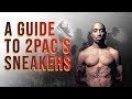 2Pac The Complete Guide To 2Pac S Sneakers