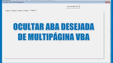 Como OCULTAR ABA de MULTIPAGE (Multipagina) em Formulário Excel VBA via Códigos