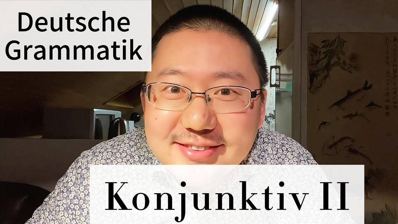 #Konjunktiv II #Deutsche Grammatik #B1 #B2 #Deutsch lernen spontan mit Herrn Tan #2024
