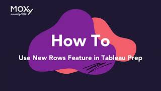A practical use case for New Rows feature in Tableau Prep