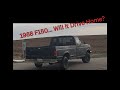 1988 Ford F150!!! Will it drive home?