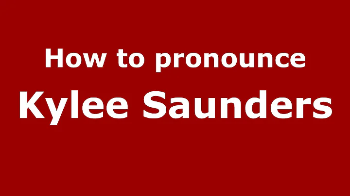 How to pronounce Kylee Saunders (American English/US)  - PronounceNames.c...