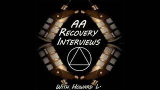 Gordon R. – Sober Since March1969 (Encore of Episode 25)