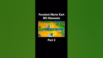 Funniest Mario Kart Wii Moments Part 2 #Shorts #MarioKartWii #MKWii