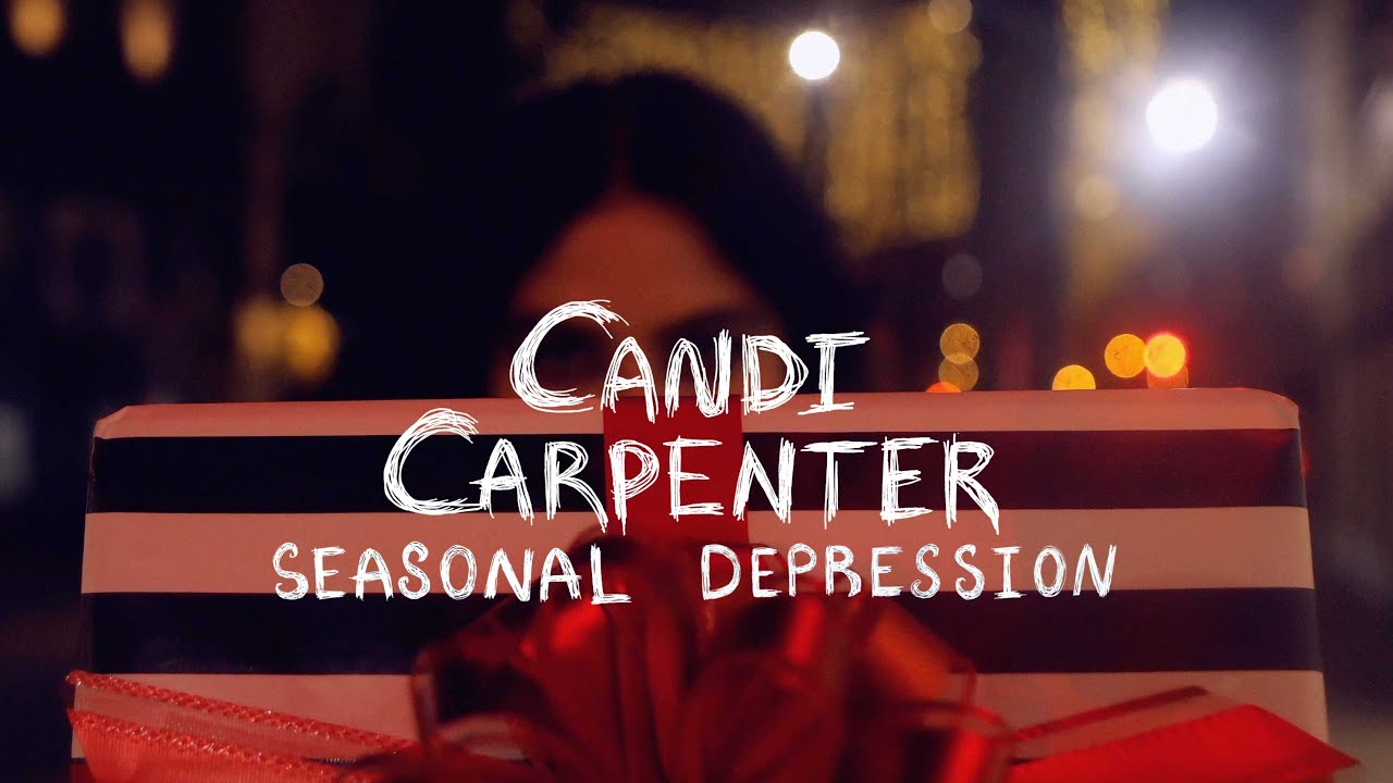 Candi Carpenter - "Seasonal Depression" (Official Video) - YouTube