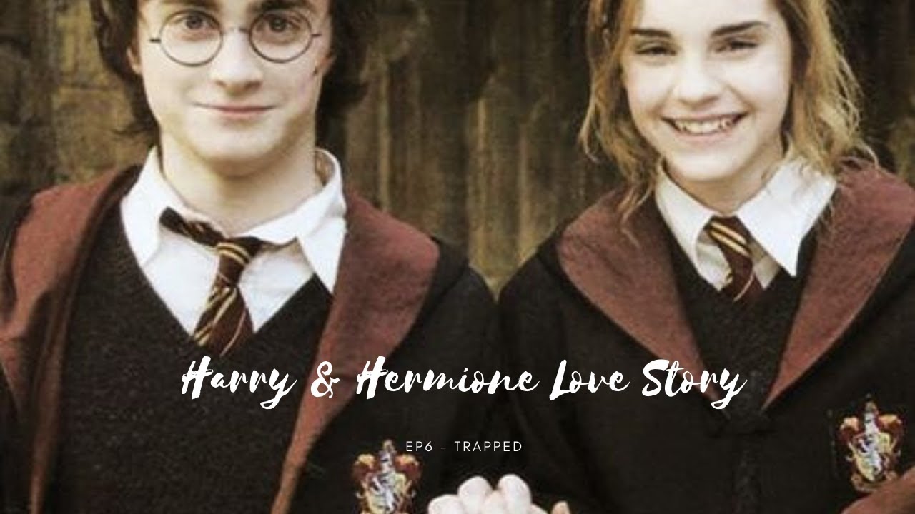 Harry and Hermione Love Story Ep 6 Trapped YouTube