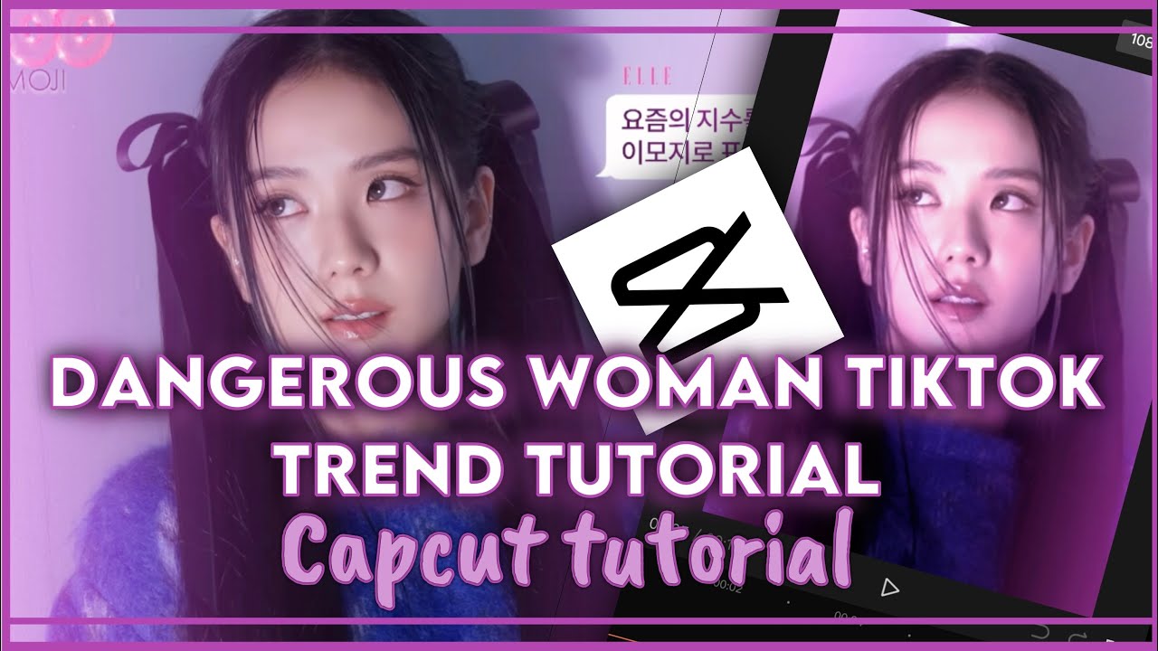 “Something bout ( dangerous women )” tiktok trend capcut tutorial - YouTube