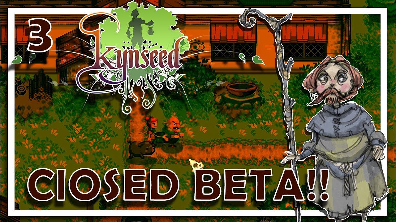 Kynseed Let's Play Closed Beta Episode 3 Can't Give an Old Man Old