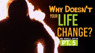 The Butterfly Within Pt5 Why Doesnt Your Life Change Khalil Jaffer