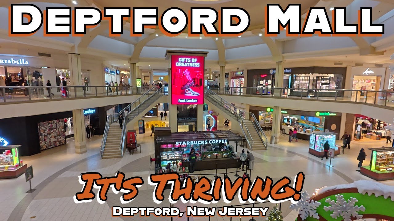 Deptford Mall: Is It A Dead Mall? Nope, It's Thriving! Let's Take A Look Around!
