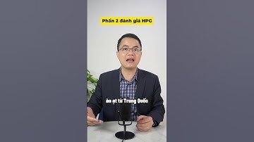 Đánh giá cơ bản cổ phiếu HPG phần 2 ? #shorts #short