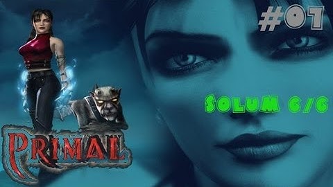 Primal - Walkthrough Part 07 Solum 6/6