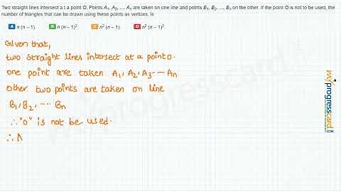Two straight lines intersect a t a point O. Points A1, A2, ..., An