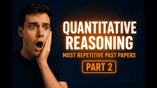 Most Repeated Quantitative Reasoning Questions | Past Papers Solved | Part 2