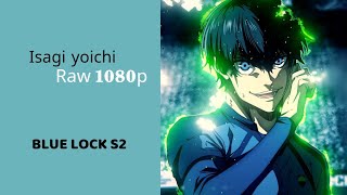Isagi Yoichi Blue Lock Season2 Scenes Raw 1080P